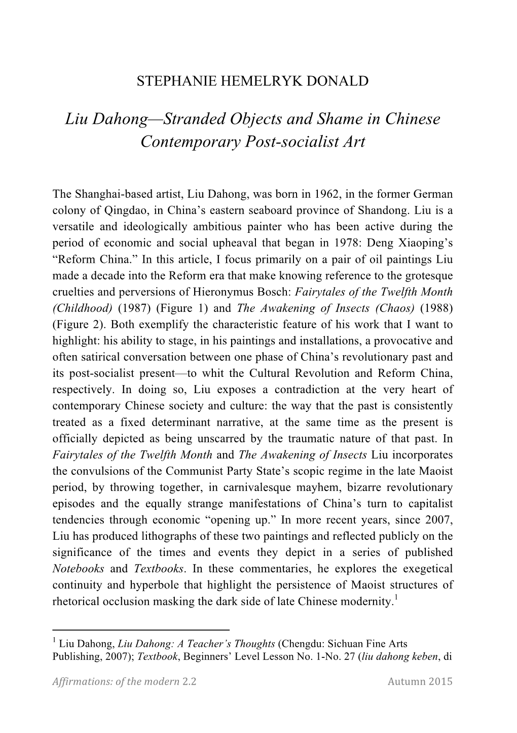 Liu Dahong—Stranded Objects and Shame in Chinese Contemporary Post-Socialist Art