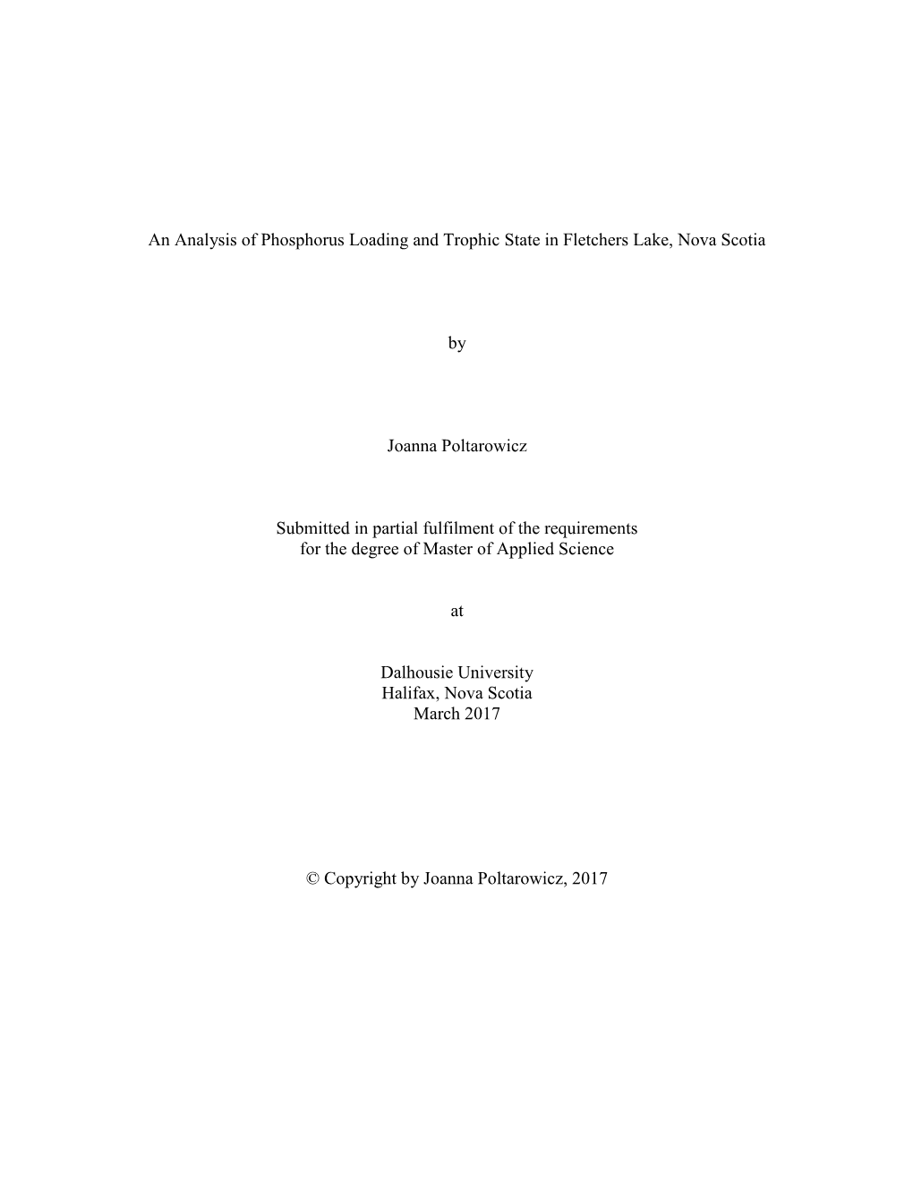 An Analysis of Phosphorus Loading and Trophic State in Fletchers Lake, Nova Scotia