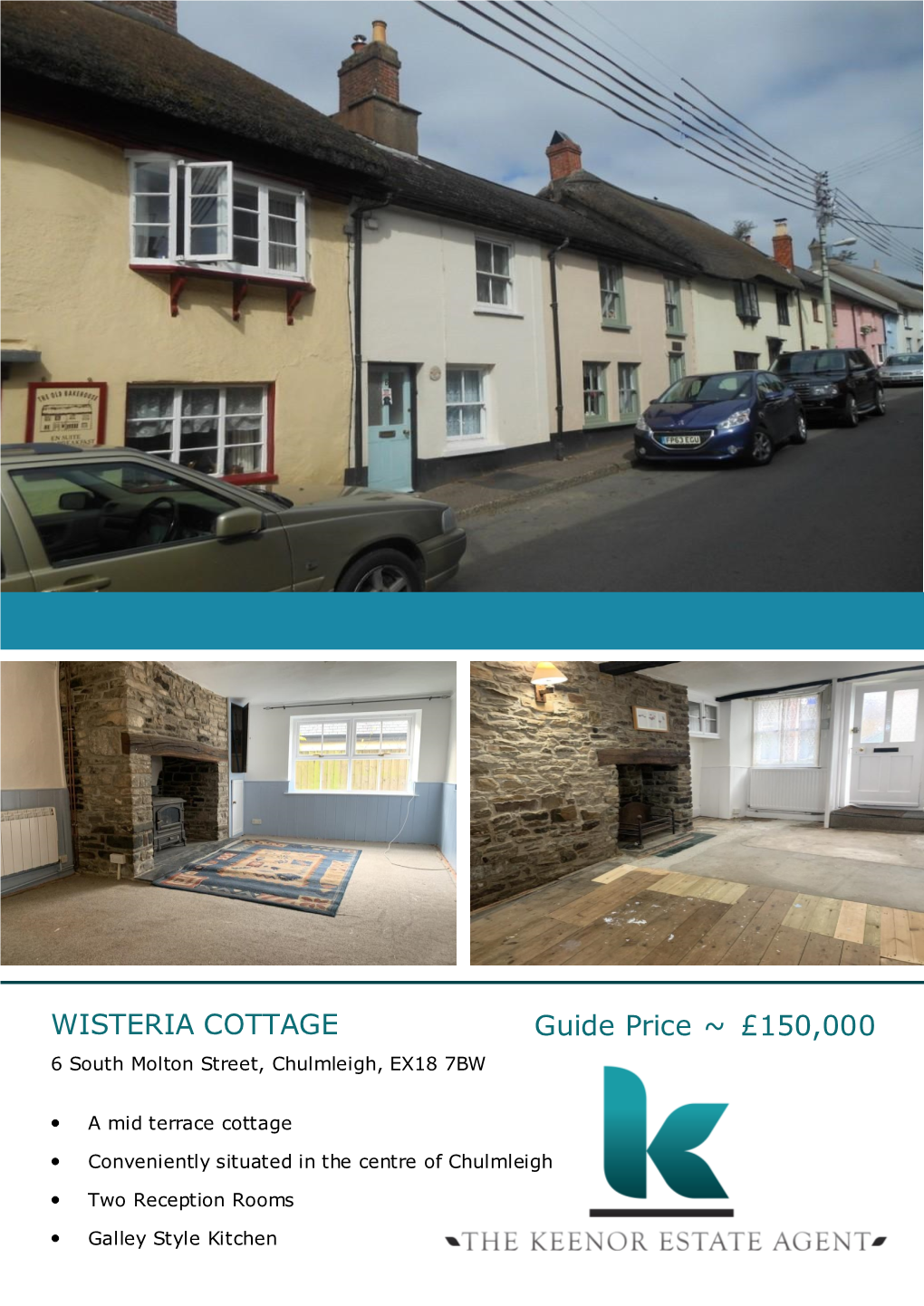 Guide Price ~ £150,000 WISTERIA COTTAGE