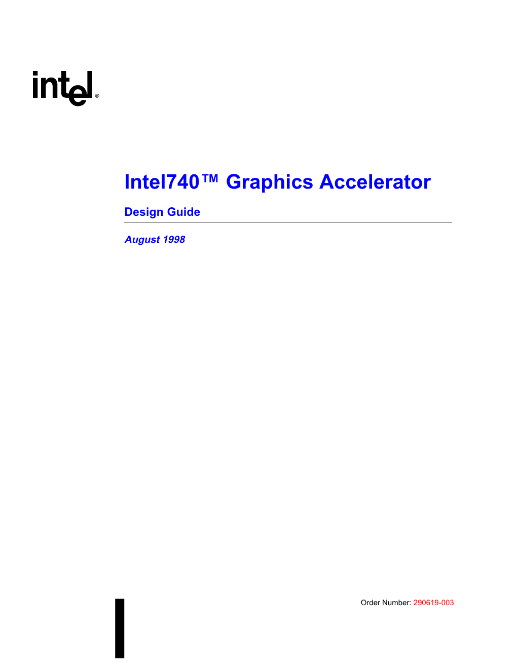 Intel740™ Graphics Accelerator