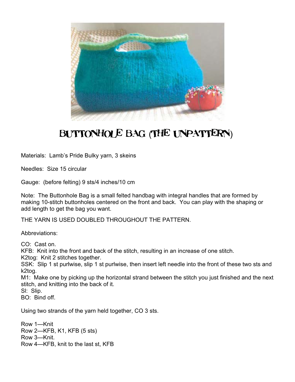 Buttonhole Bag (The Unpattern)
