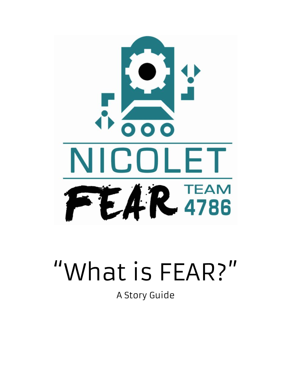 “What Is FEAR?” a Story Guide