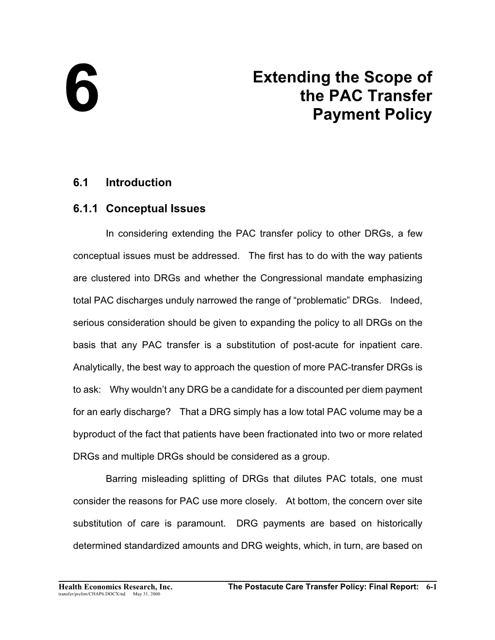 Extending the Scope of the PAC Transfer Payment Policy