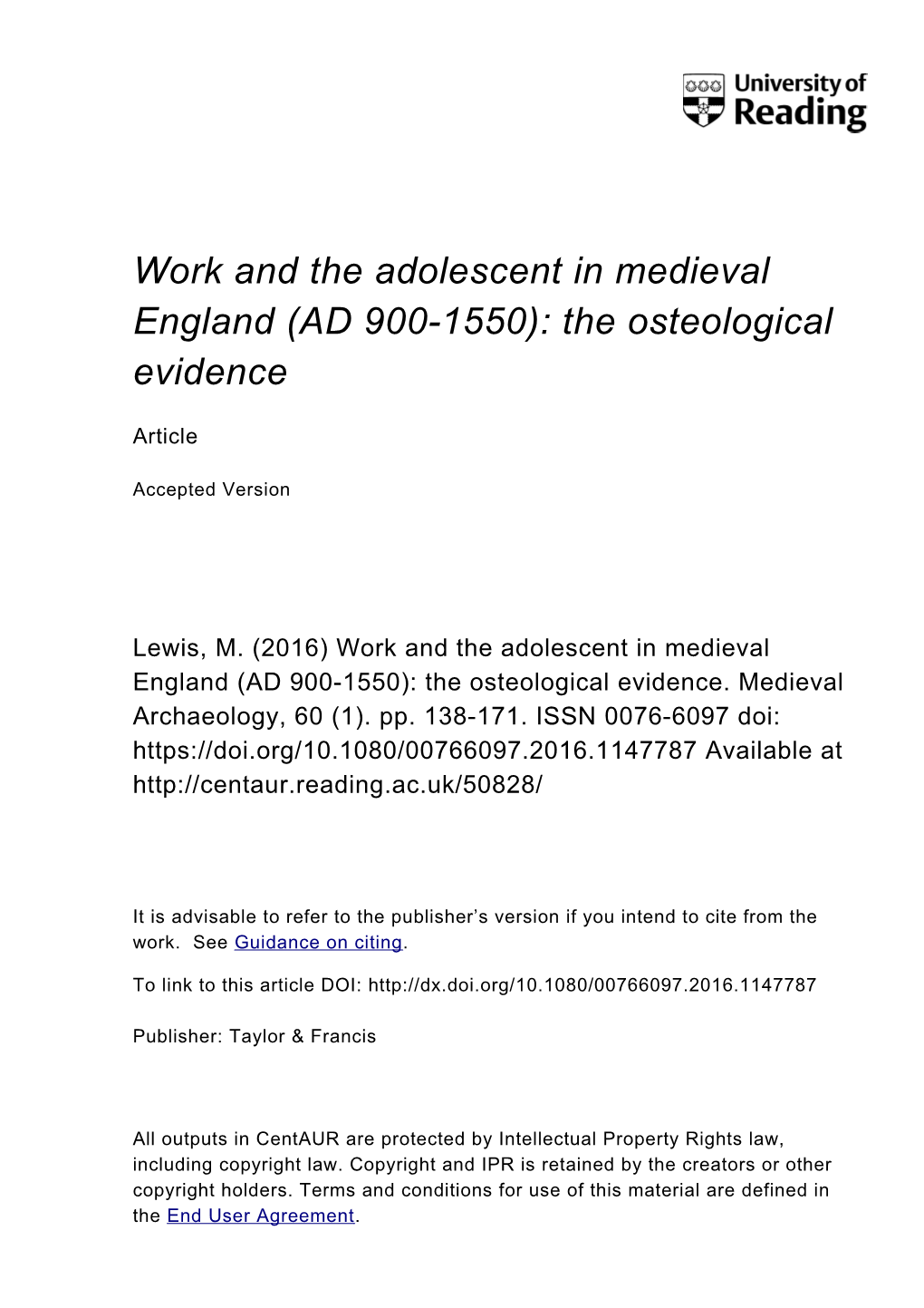 Work and the Adolescent in Medieval England (AD 900-1550): the Osteological Evidence