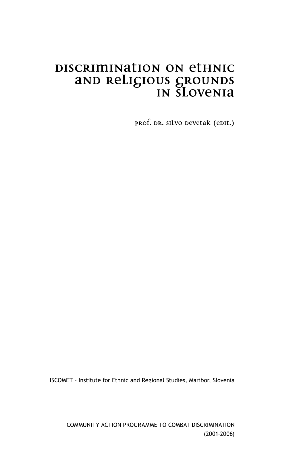 Discrimination on Ethnic and Religious Grounds in Slovenia