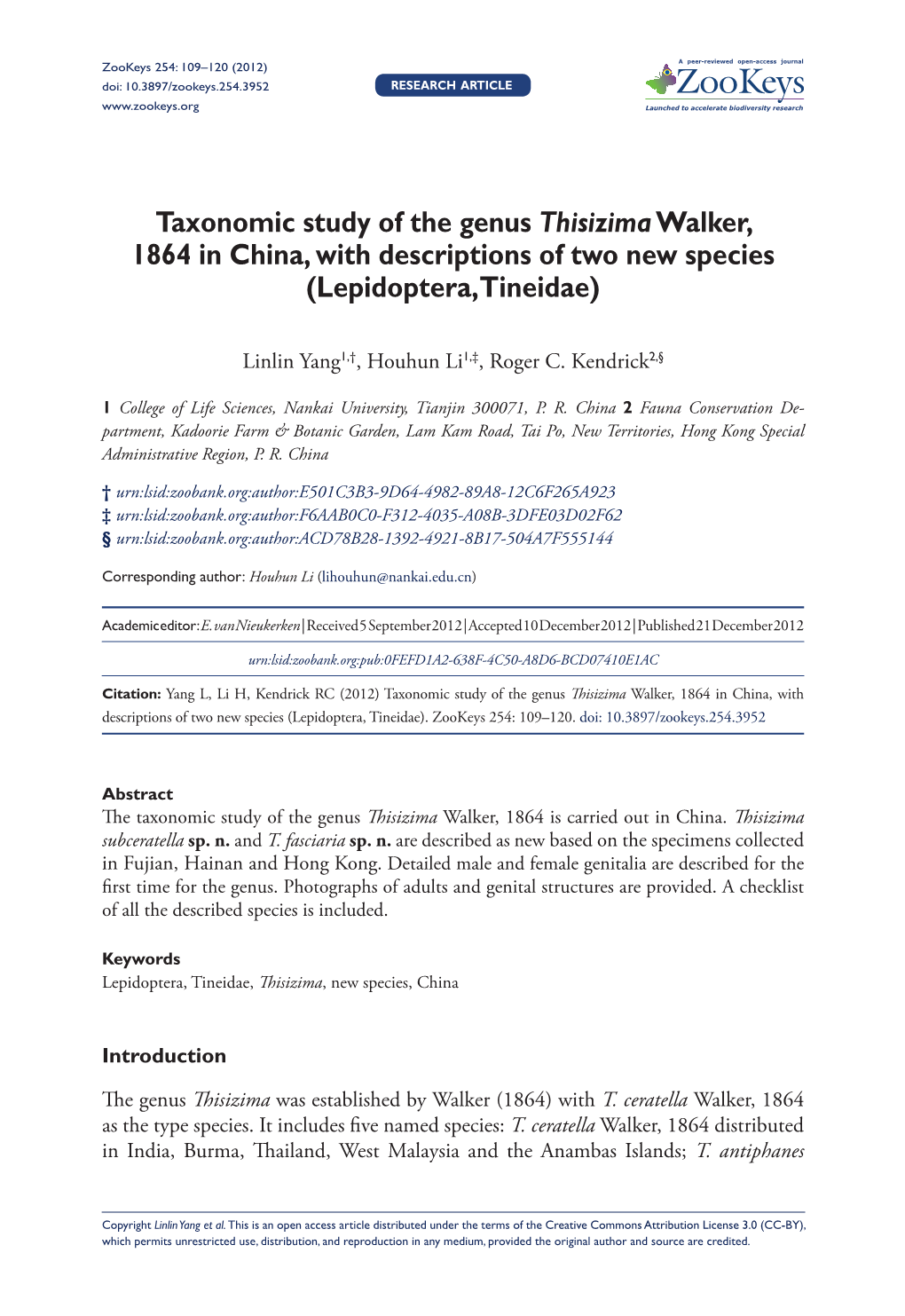 Taxonomic Study of the Genus Thisizimawalker, 1864 in China