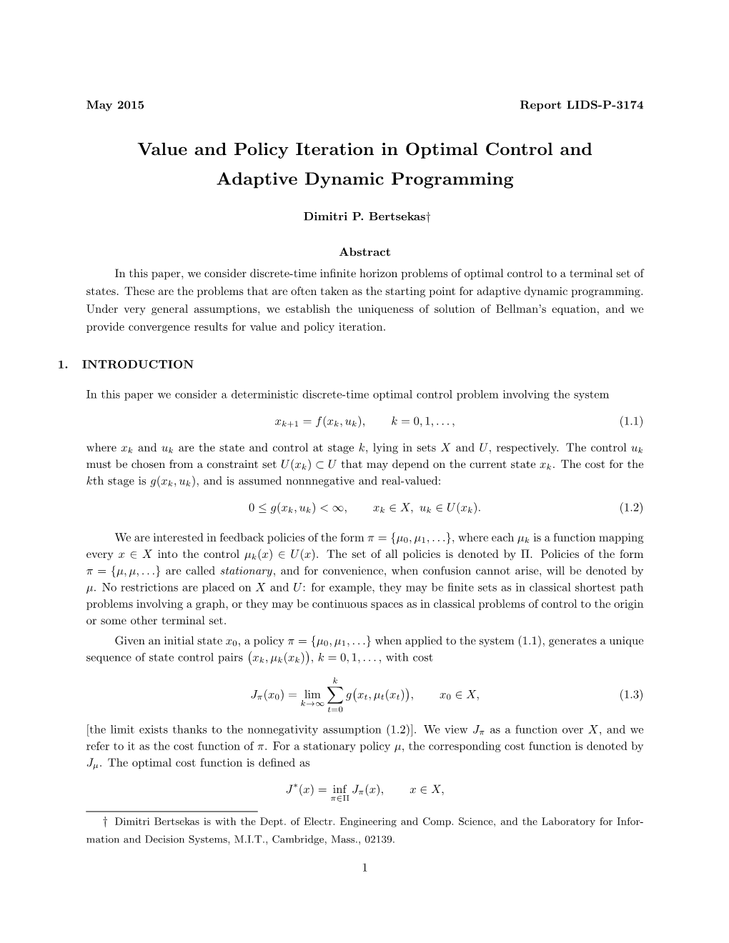 Value and Policy Iteration in Optimal Control and Adaptive Dynamic Programming
