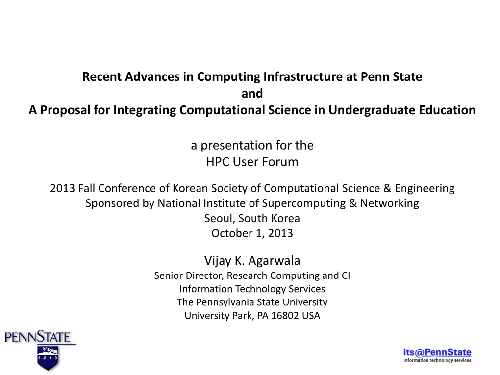 Recent Advances in Computing Infrastructure at Penn State and a Proposal for Integrating Computational Science in Undergraduate Education