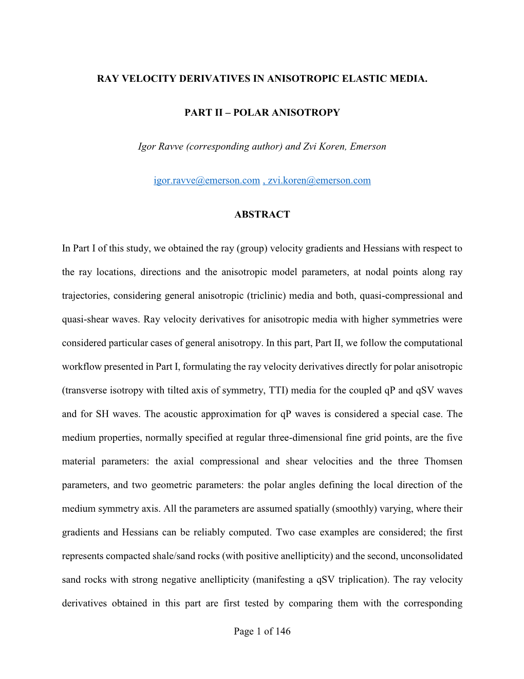 Of 146 RAY VELOCITY DERIVATIVES in ANISOTROPIC ELASTIC MEDIA