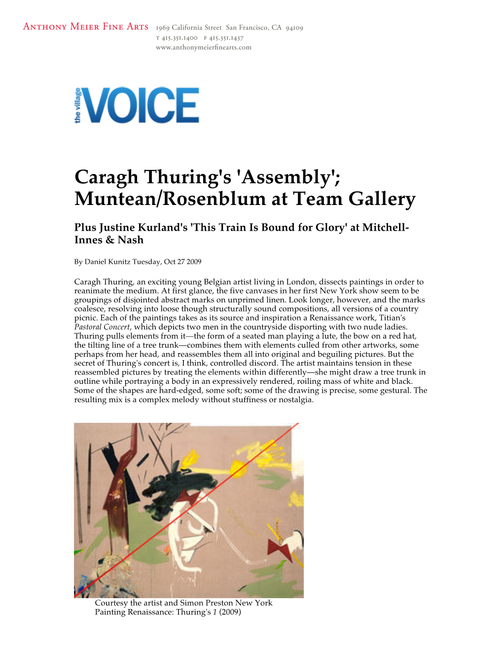 Caragh Thuring's 'Assembly'; Muntean/Rosenblum at Team Gallery