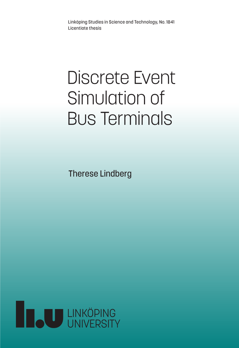 Discrete Event Simulation of Bus Terminals