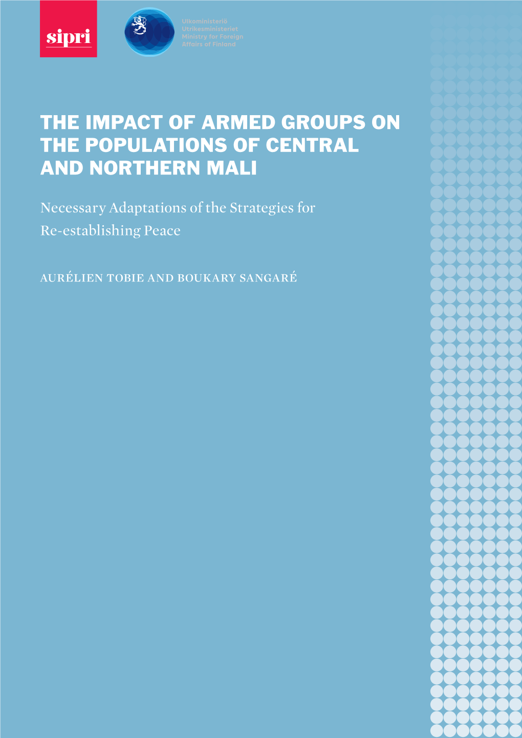 The Impact of Armed Groups on the Populations of Central and Northern Mali