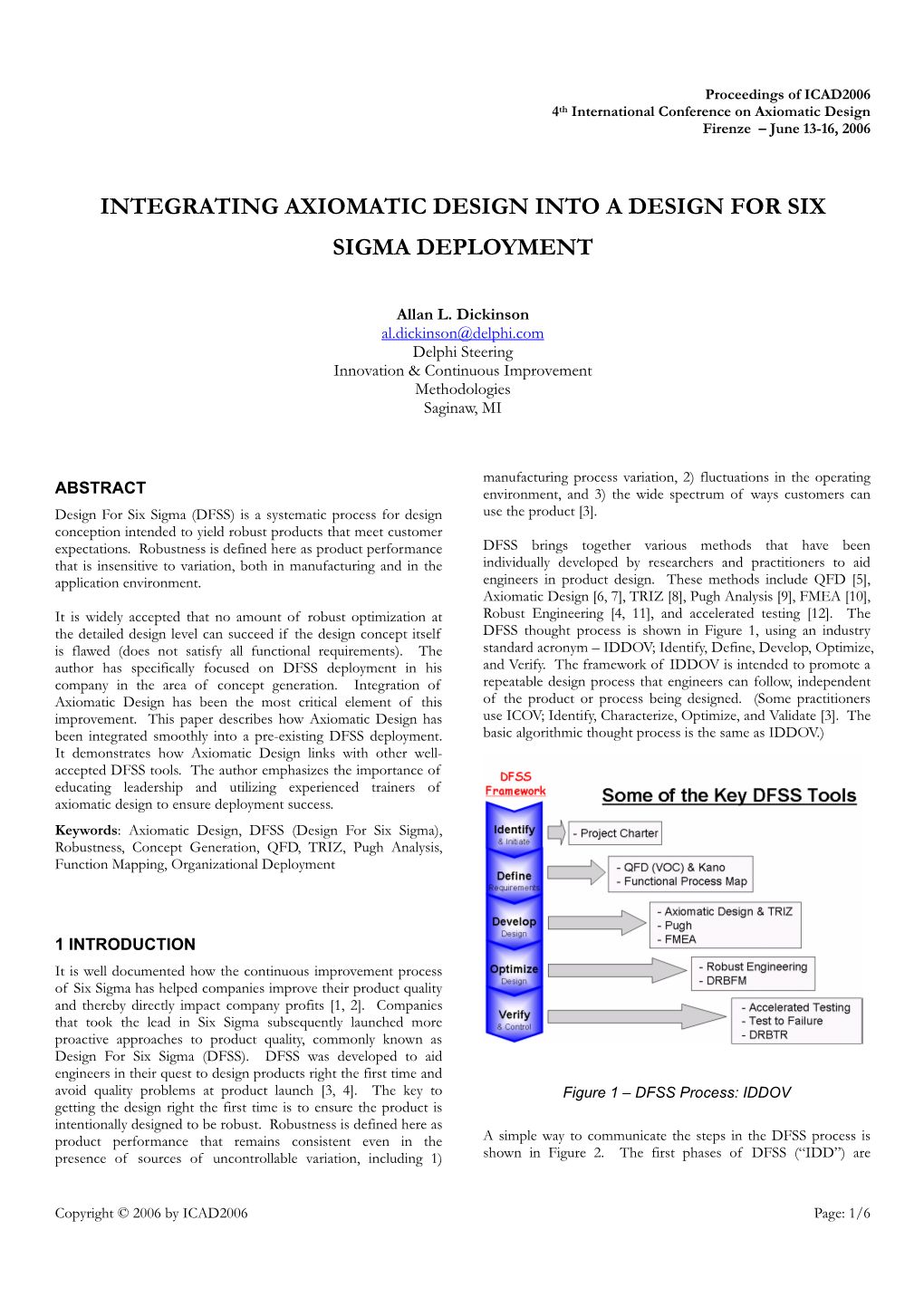 Integrating Axiomatic Design Into a Design for Six Sigma Deployment