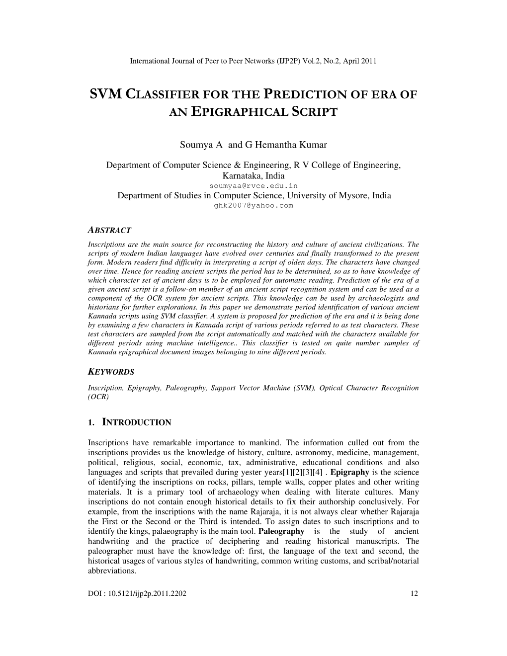 Svm Classifier for the Prediction of Era of an Epigraphical Script