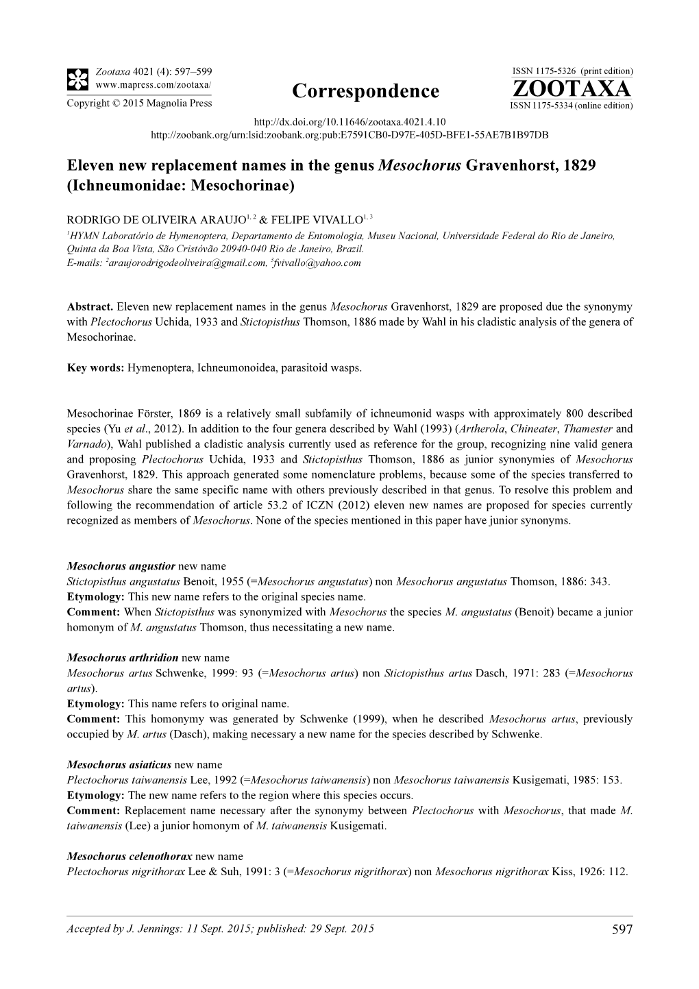 Eleven New Replacement Names in the Genus Mesochorus Gravenhorst, 1829 (Ichneumonidae: Mesochorinae)