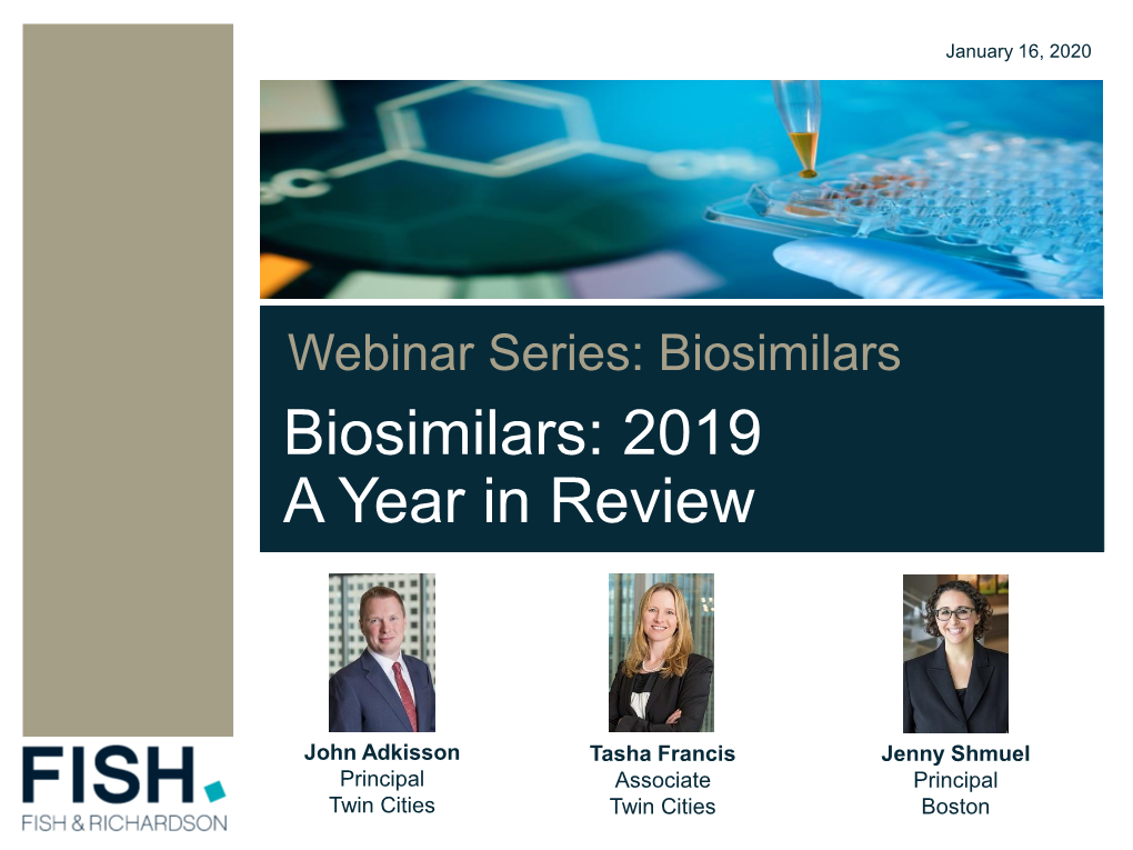 Biosimilars: 2019 a Year in Review