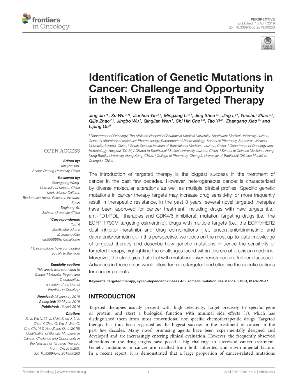 Identification of Genetic Mutations in Cancer: Challenge and Opportunity in the New Era of Targeted Therapy