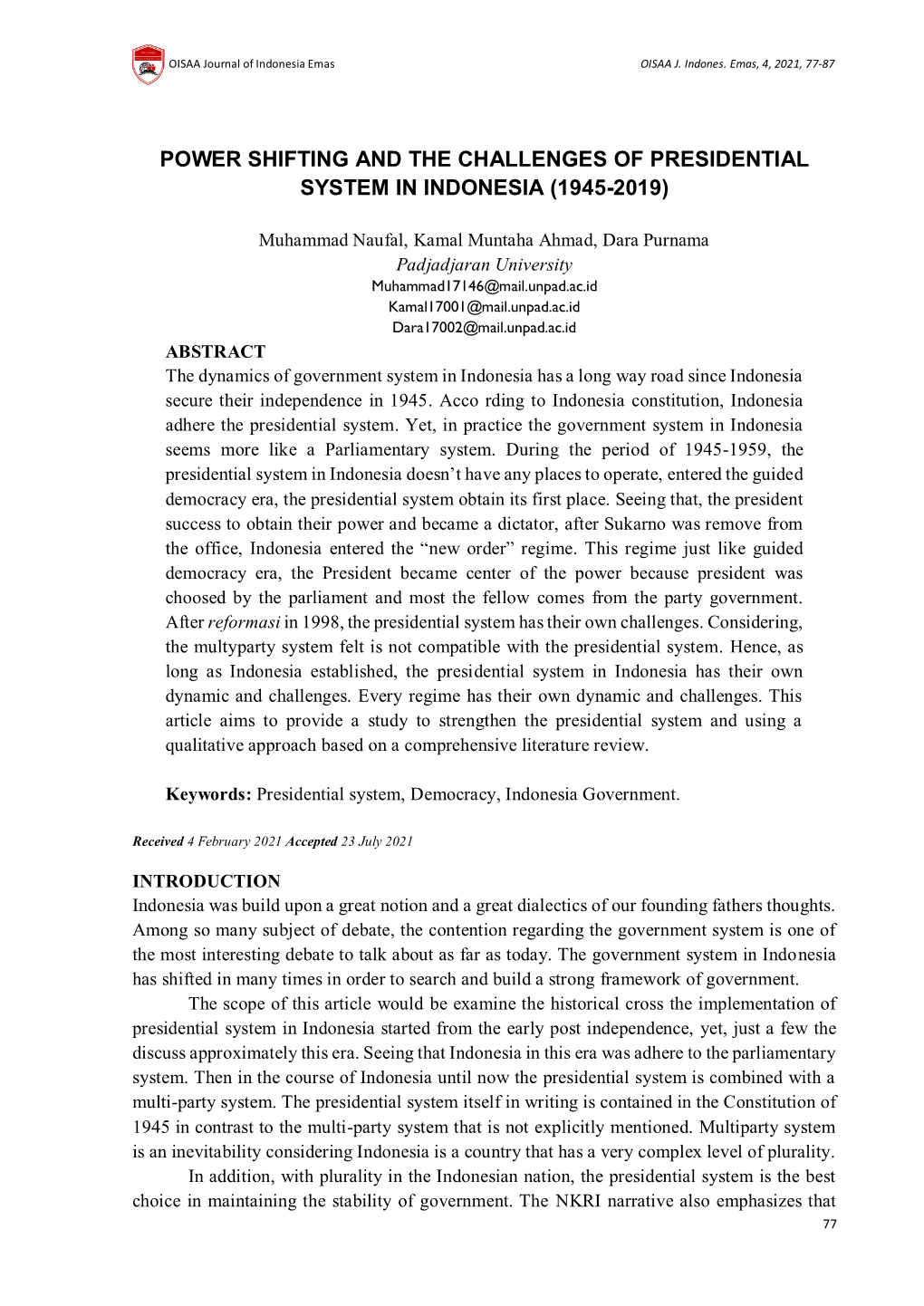 Power Shifting and the Challenges of Presidential System in Indonesia (1945-2019)