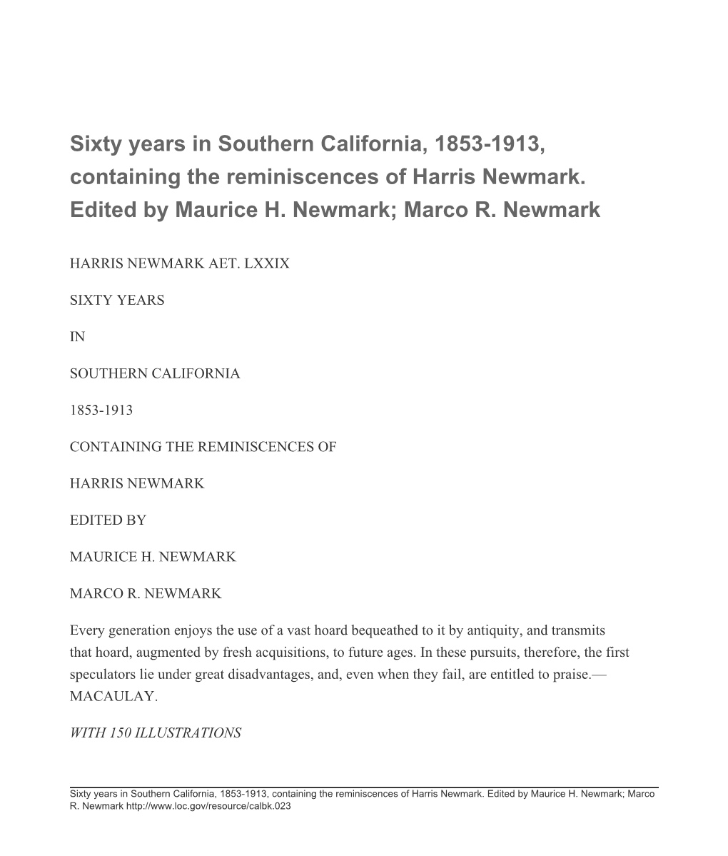 Sixty Years in Southern California, 1853-1913, Containing the Reminiscences of Harris Newmark