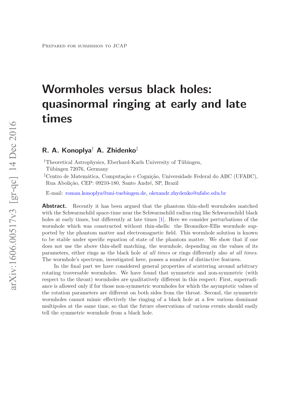 Wormholes Versus Black Holes