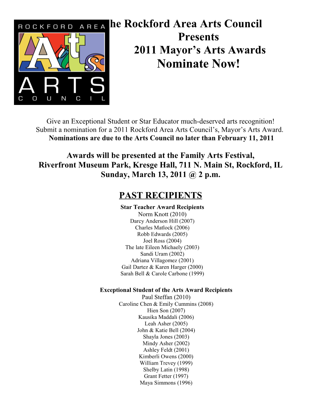 The Rockford Area Arts Council Presents 2011 Mayor S Arts Awards Nominate Now!