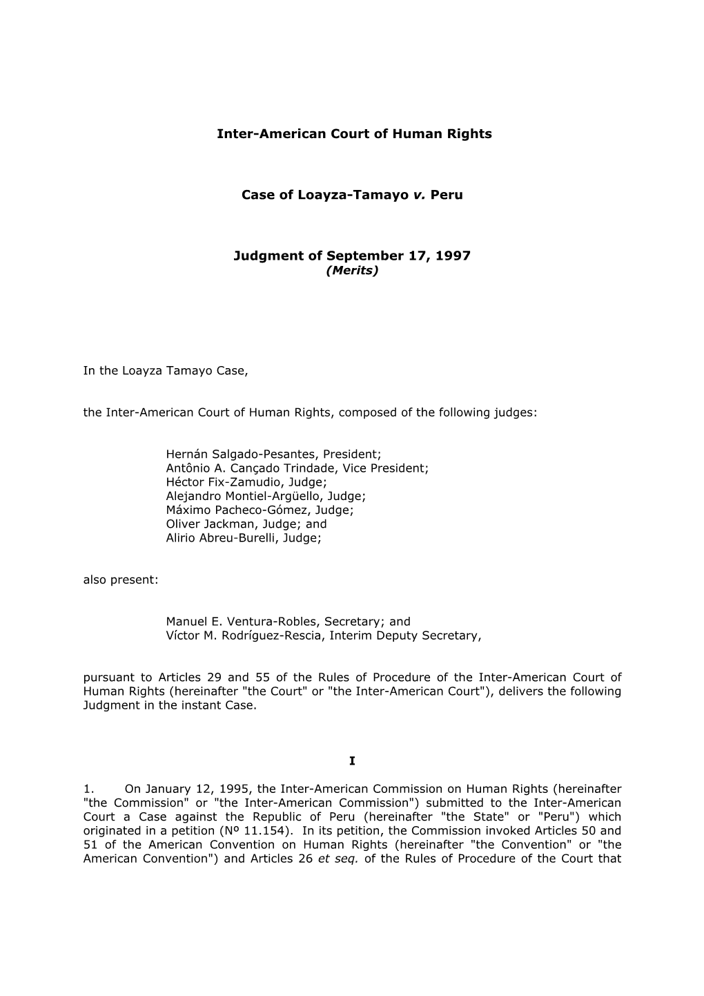 Inter-American Court of Human Rights Case of Loayza-Tamayo V. Peru