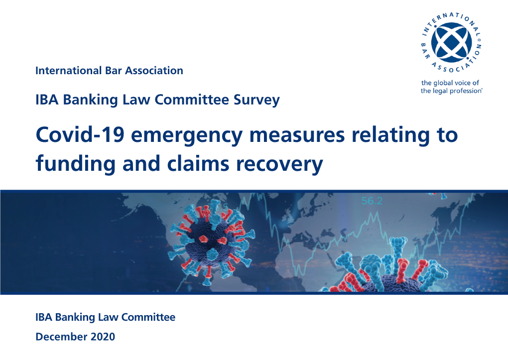 Covid-19 Emergency Measures Relating to Funding and Claims Recovery