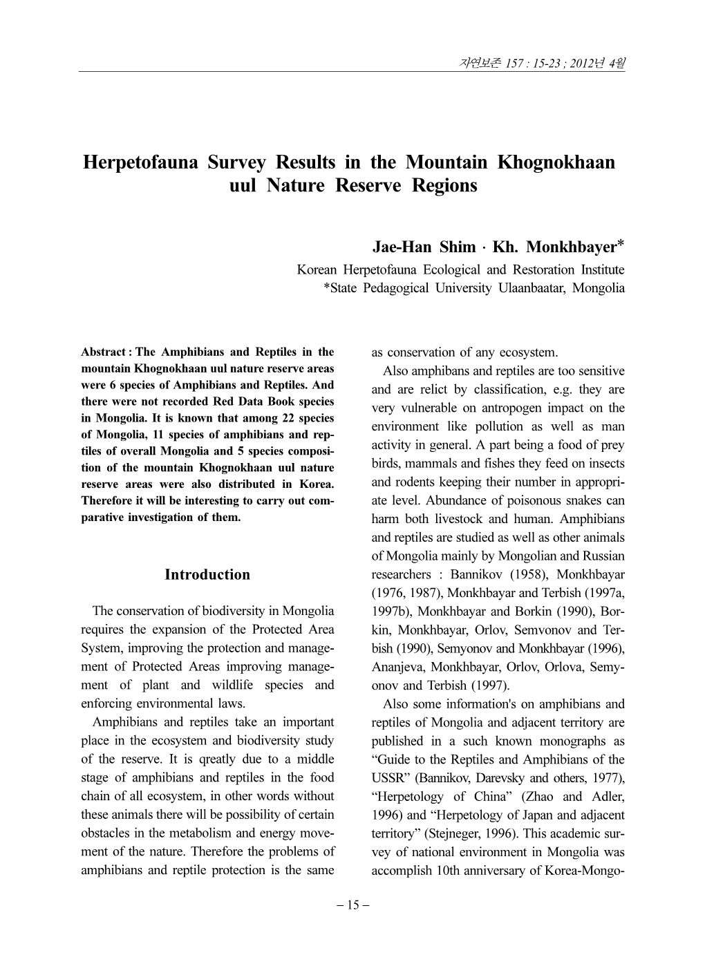 Herpetofauna Survey Results in the Mountain Khognokhaan Uul Nature Reserve Regions