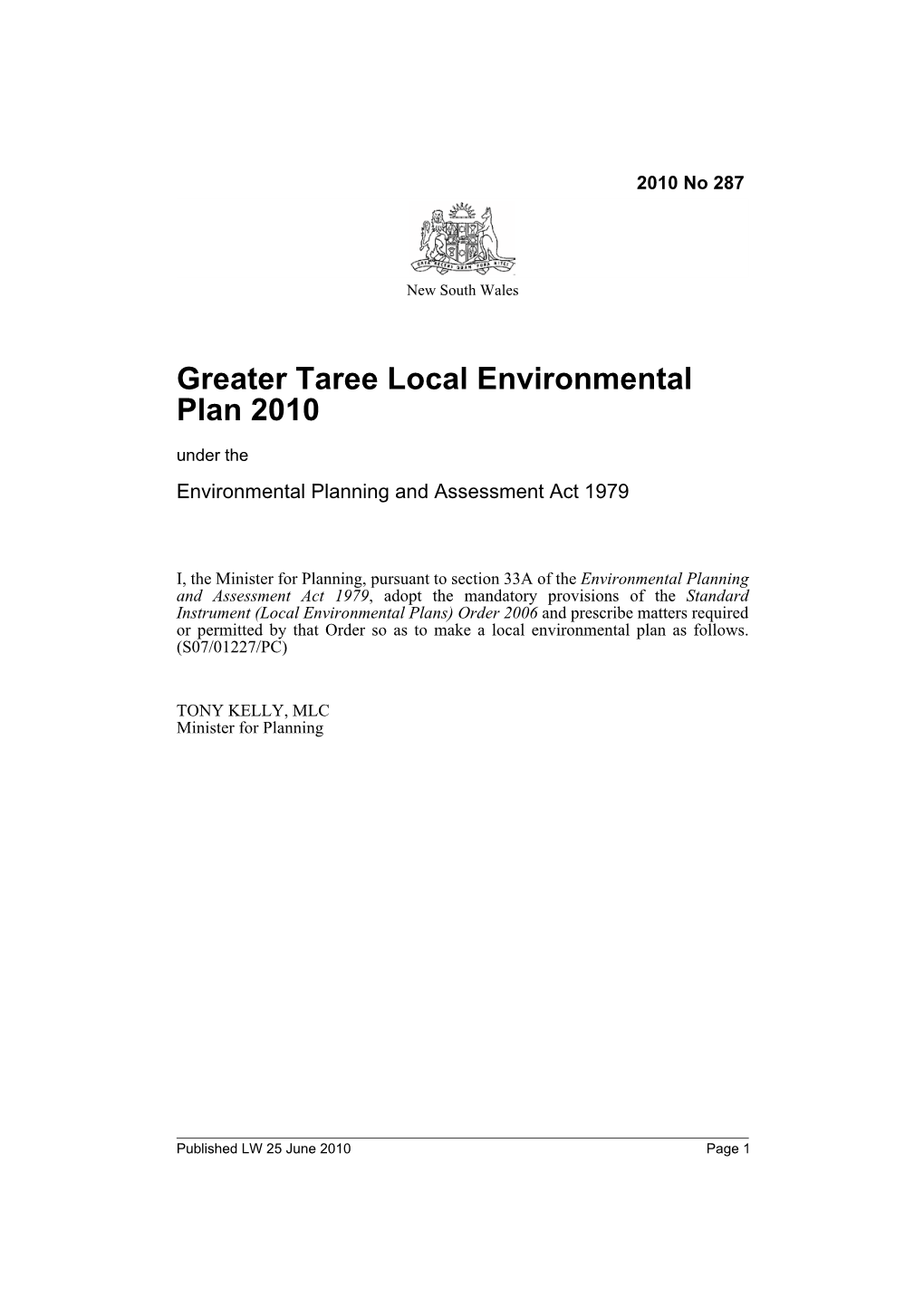 Greater Taree Local Environmental Plan 2010 Under the Environmental Planning and Assessment Act 1979