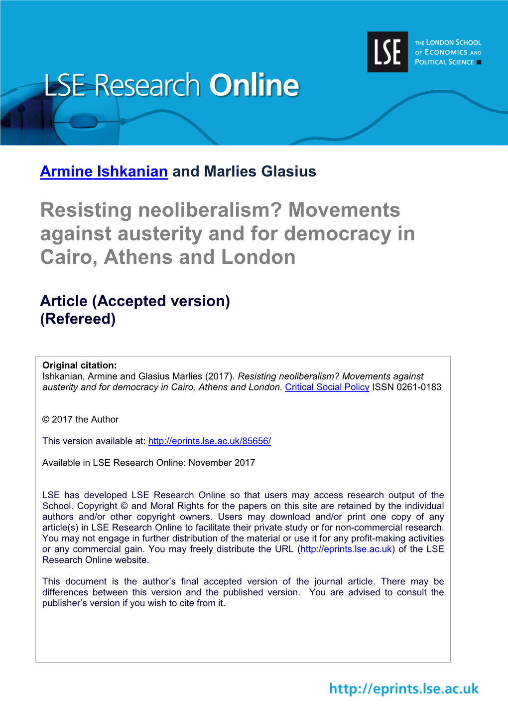 Resisting Neoliberalism? Movements Against Austerity and for Democracy in Cairo, Athens and London