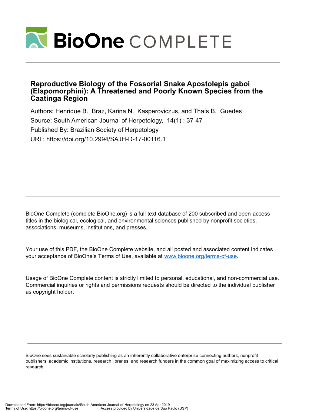 Reproductive Biology of the Fossorial Snake Apostolepis Gaboi (Elapomorphini): a Threatened and Poorly Known Species from the Caatinga Region