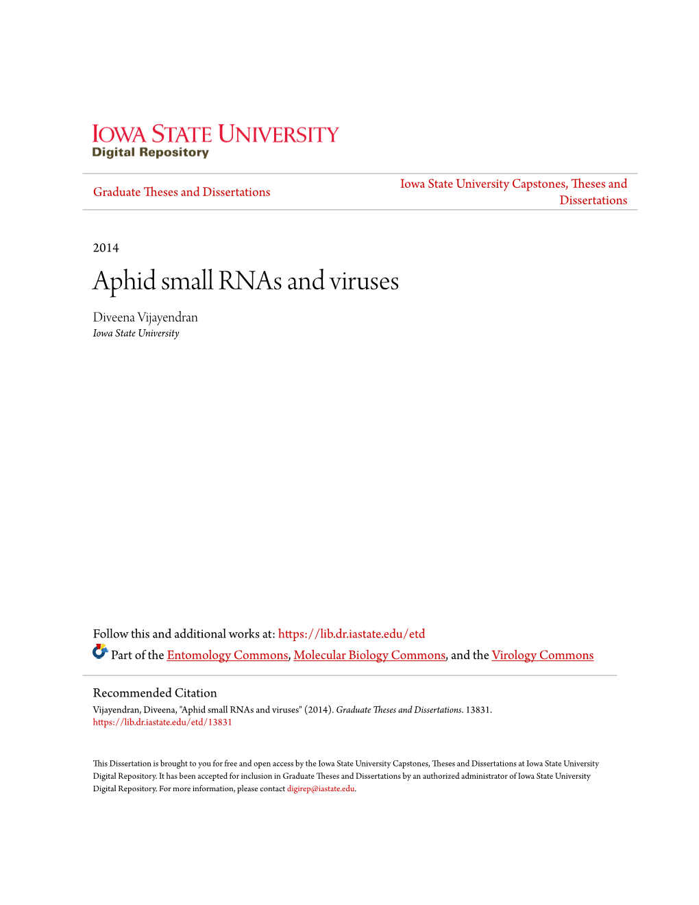 Aphid Small Rnas and Viruses Diveena Vijayendran Iowa State University