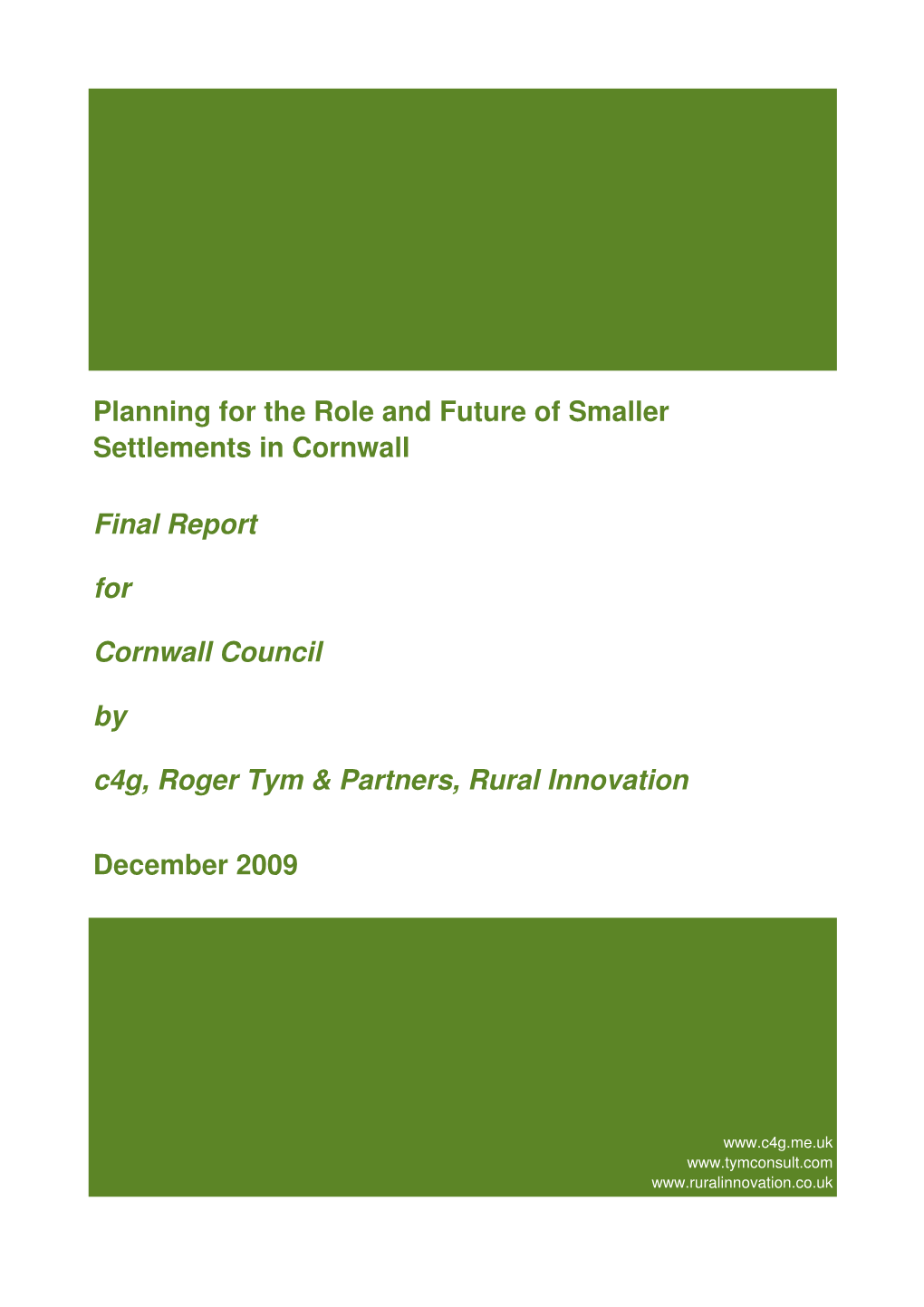 Planning for the Role and Future of Smaller Settlements in Cornwall