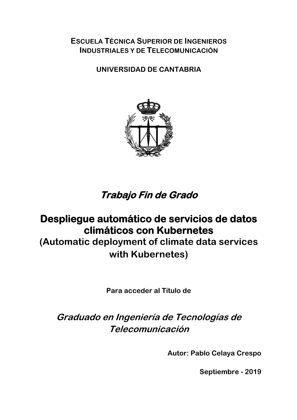 Despliegue Automático De Servicios De Datos Climáticos Con Kubernetes (Automatic Deployment of Climate Data Services with Kubernetes)