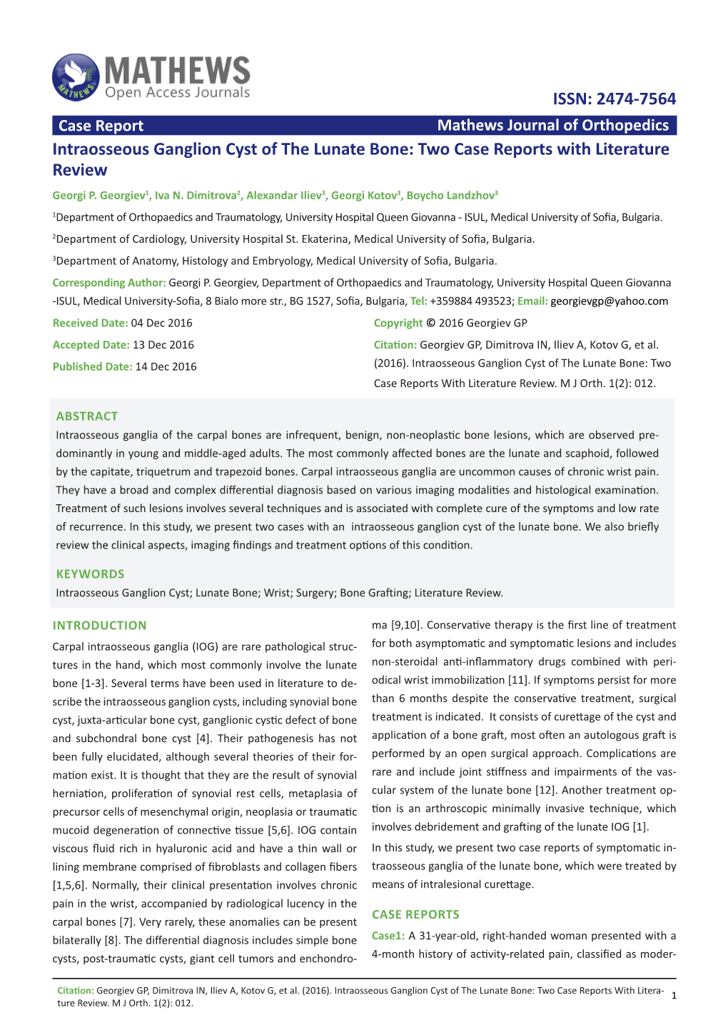 Intraosseous Ganglion Cyst of the Lunate Bone: Two Case Reports with Literature Review Georgi P