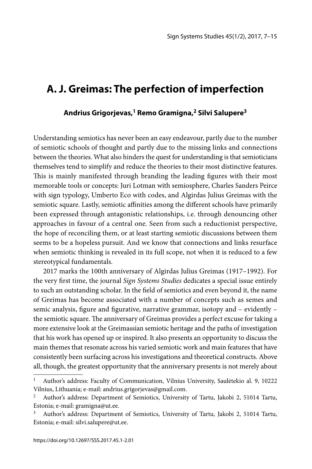 A. J. Greimas: the Perfection of Imperfection