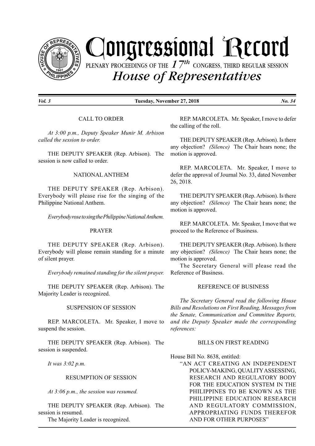 Congressional Record O H Th PLENARY PROCEEDINGS of the 17 CONGRESS, THIRD REGULAR SESSION 1 P 907 H S ILIPPINE House of Representatives