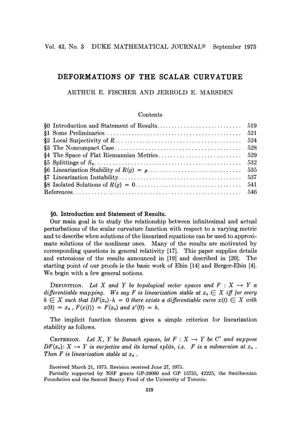 Deformations of the Scalar Curvature Arthur E