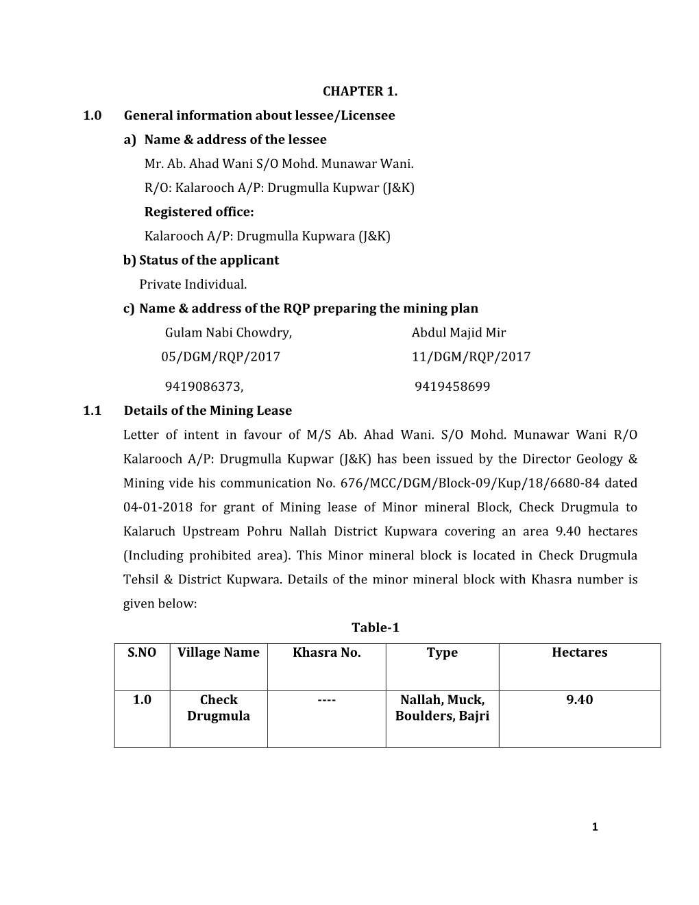 CHAPTER 1. 1.0 General Information About Lessee/Licensee A) Name & Address of the Lessee Mr