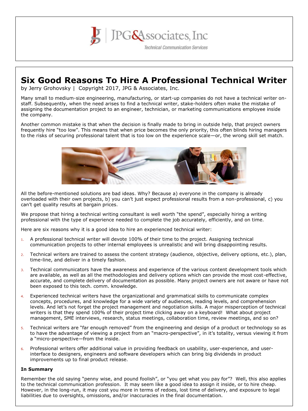 Six Good Reasons to Hire a Professional Technical Writer by Jerry Grohovsky | Copyright 2017, JPG & Associates, Inc
