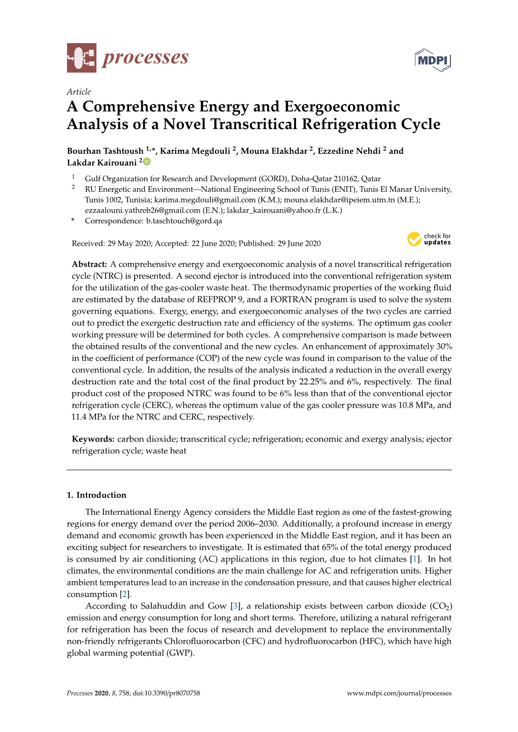 A Comprehensive Energy and Exergoeconomic Analysis of a Novel Transcritical Refrigeration Cycle