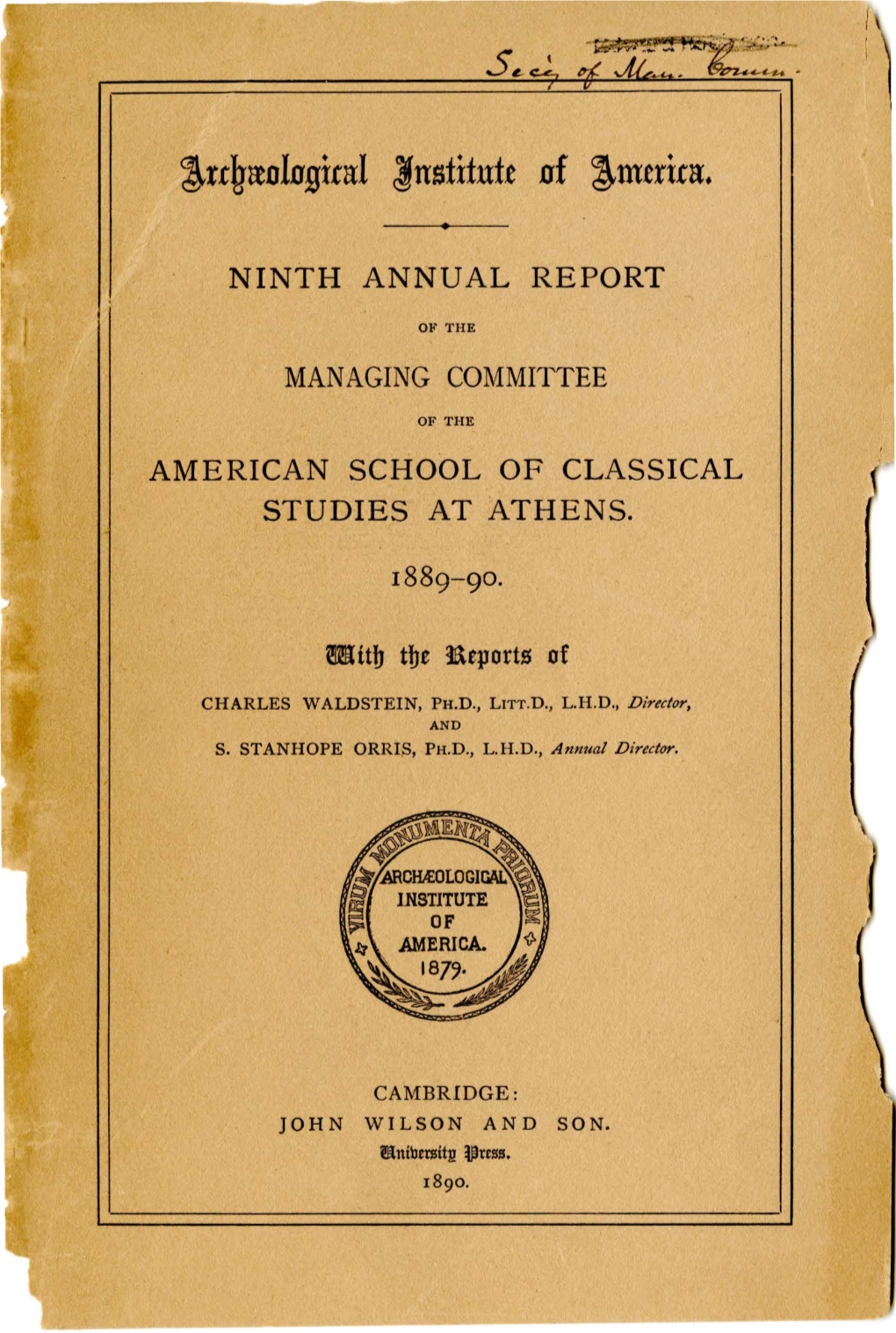~Rcgreologital ~Nstifutt of ~Mtrira. NINTH ANNUAL REPORT AMERICAN SCHOOL of CLASSICAL STUDIES at ATHENS