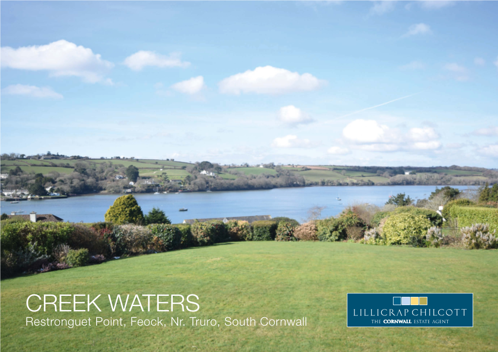 CREEK WATERS Restronguet Point, Feock, Nr