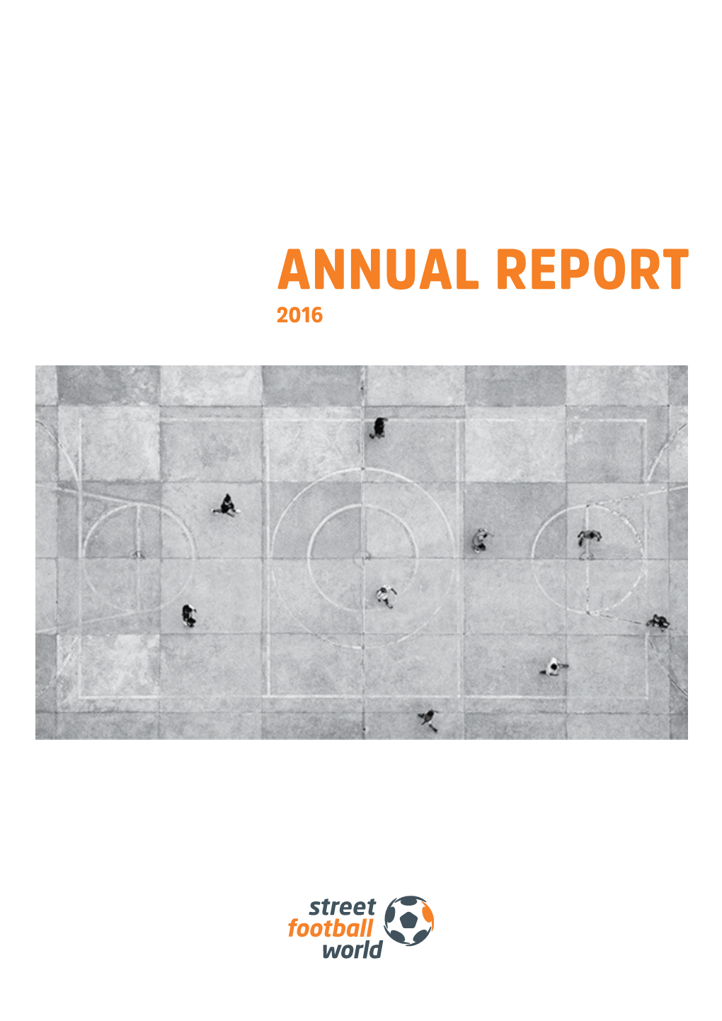 Annual Report 2016 FOREWORD