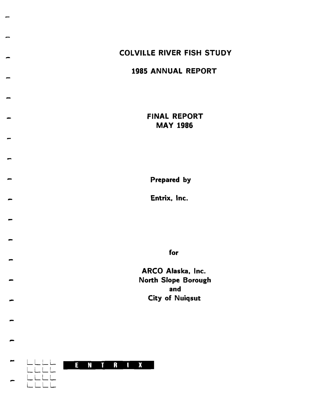 Colville River Fish Study 1985 Annual Report Final Report