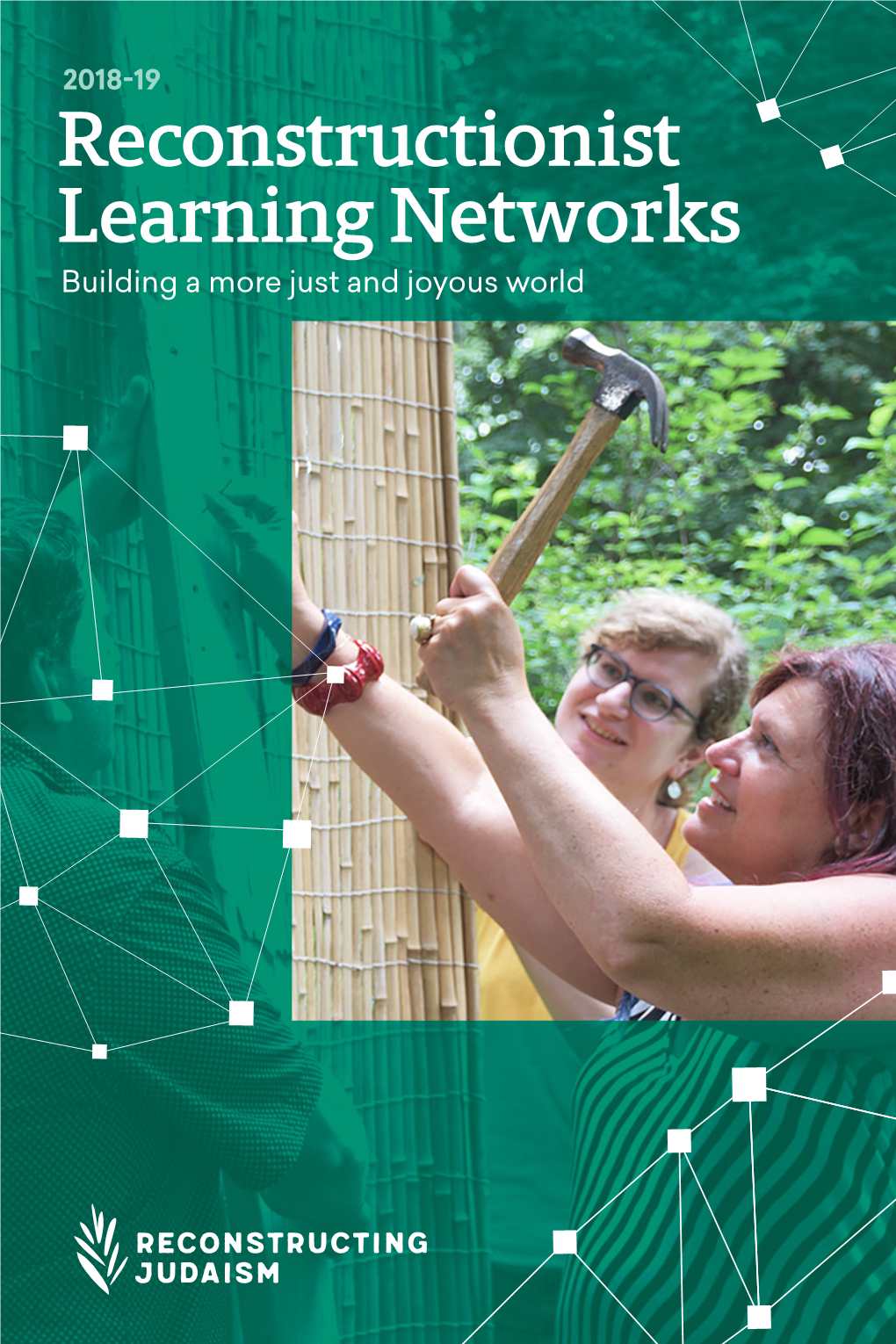 Reconstructionist Learning Networks Building a More Just and Joyous World