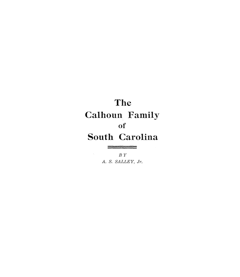 The Calhoun Family South Carolina