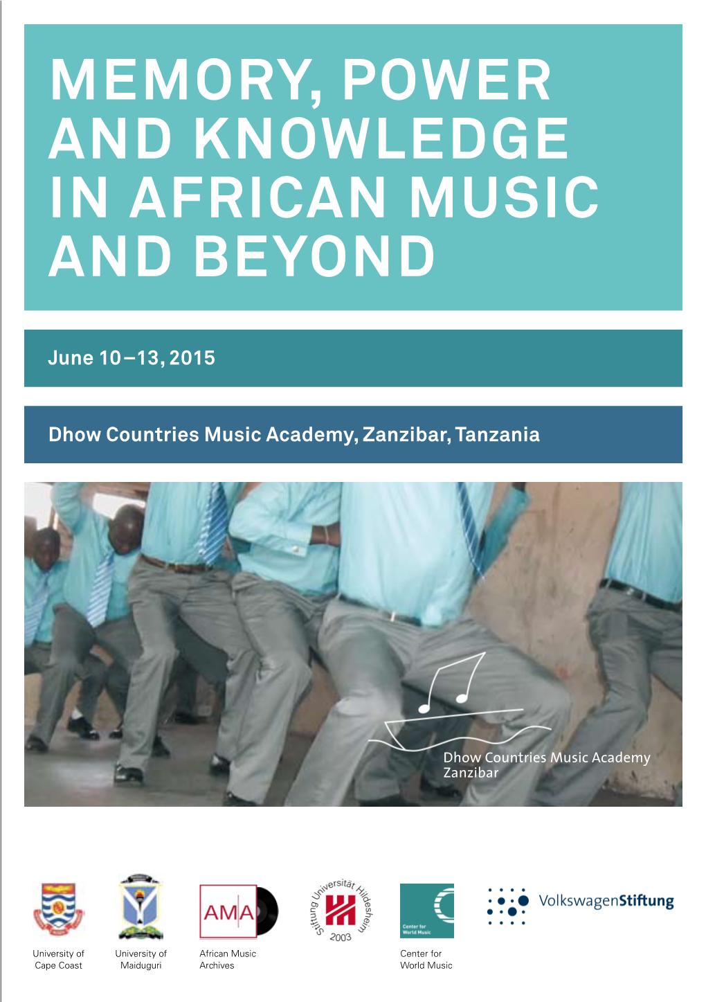 Memory, Power and Knowledge in African Music and Beyond