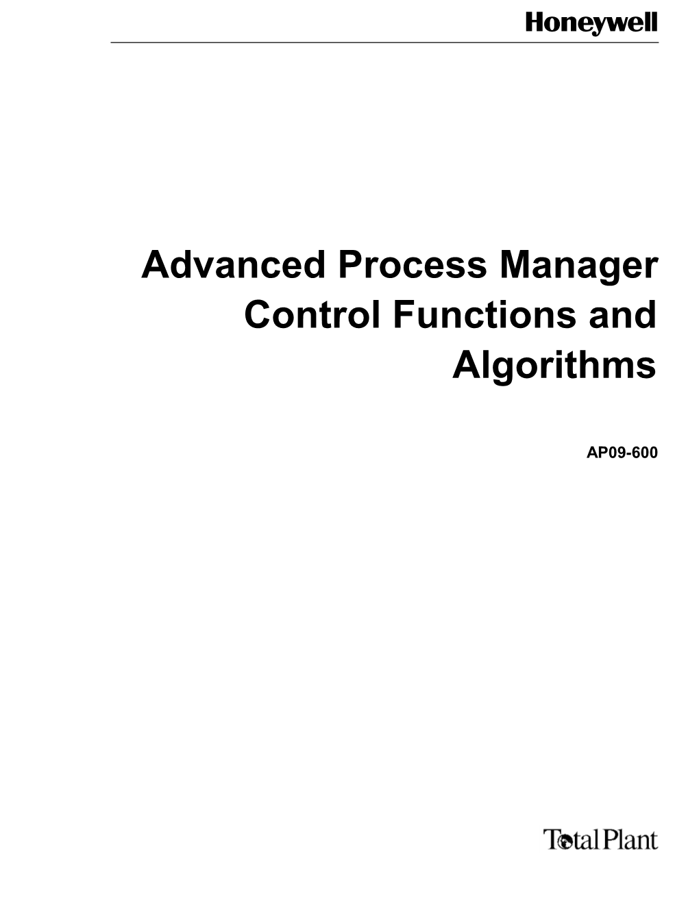 Advanced Process Manager Control Functions and Algorithms