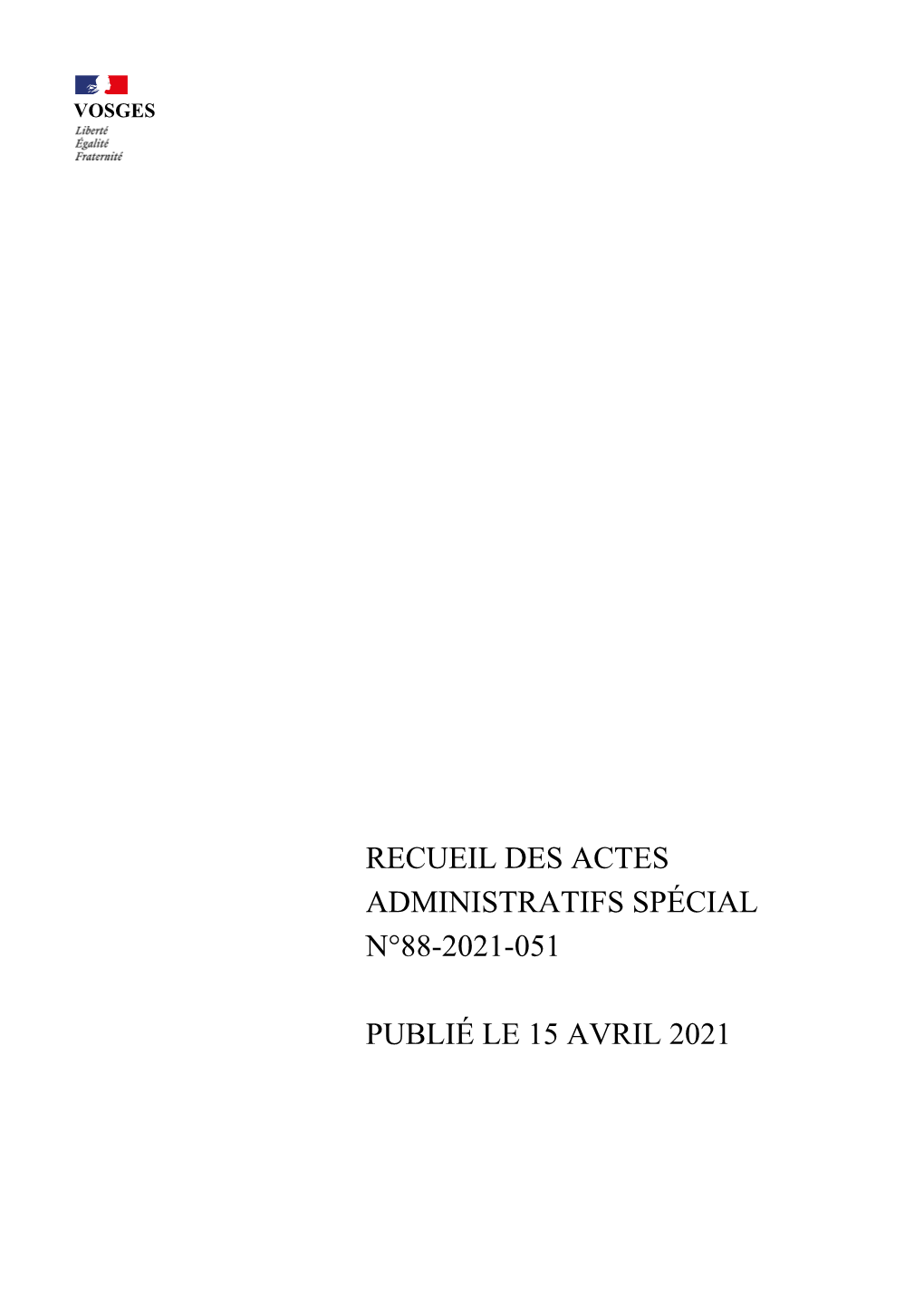 Recueil Des Actes Administratifs Spécial N°88-2021-051